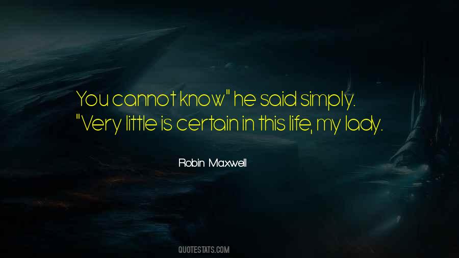 Robin Maxwell Quotes #952403