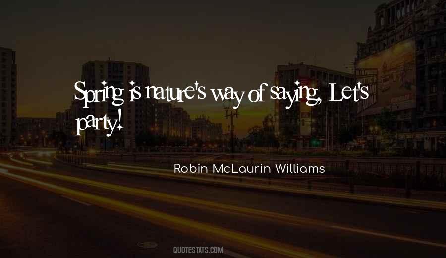 Robin McLaurin Williams Quotes #361254 Robin McLaurin Williams Quotes #361254