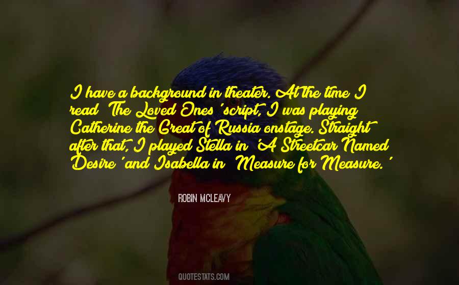 Robin McLeavy Quotes #285742