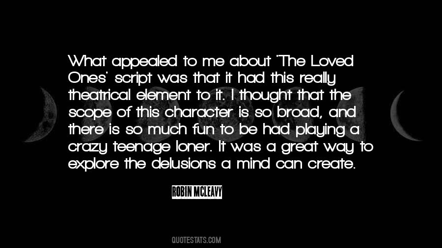 Robin McLeavy Quotes #294477