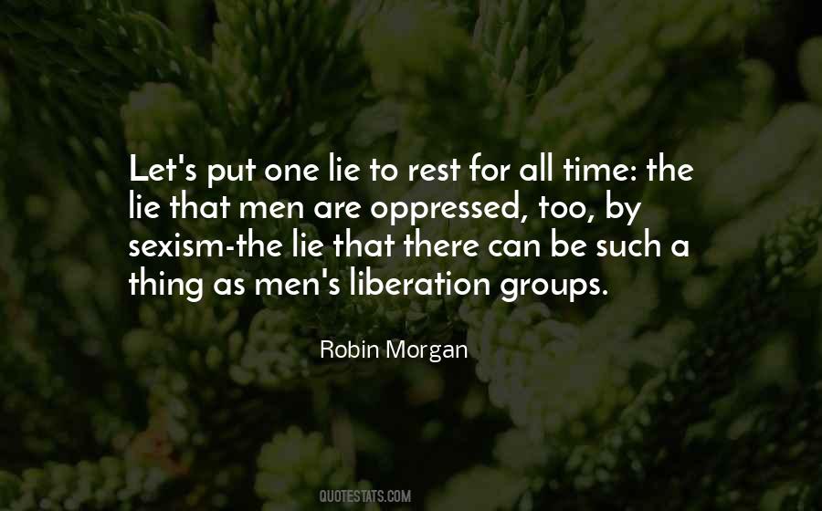 Robin Morgan Quotes #1514543