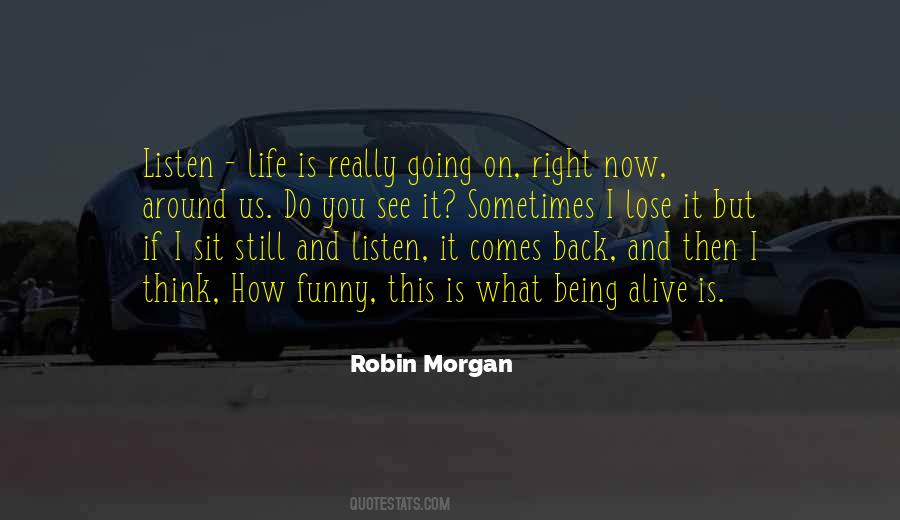 Robin Morgan Quotes #782286