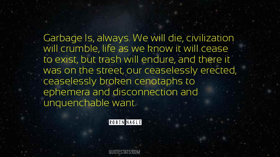Robin Nagle Quotes #1795226