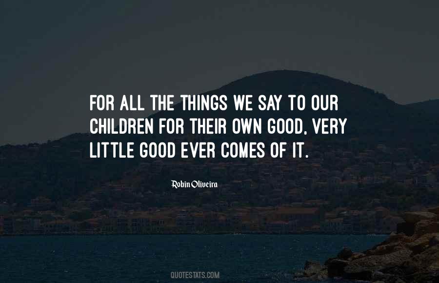 Robin Oliveira Quotes #1474068