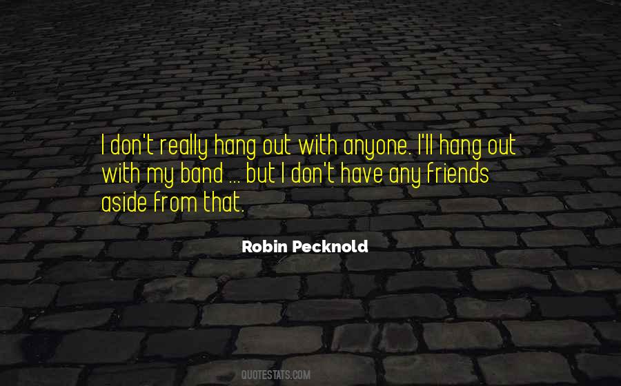 Robin Pecknold Quotes #555360