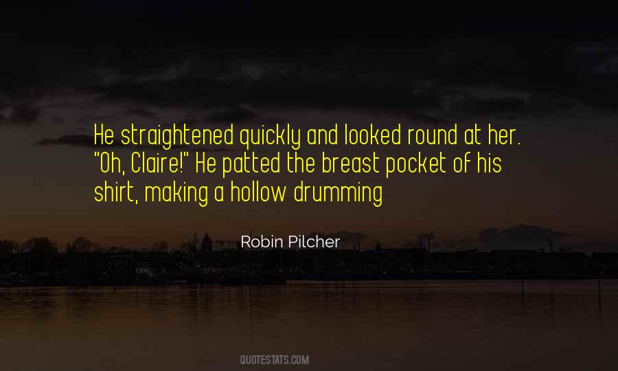 Robin Pilcher Quotes #1080435 Robin Pilcher Quotes #1080435