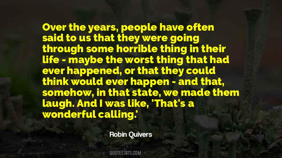 Robin Quivers Quotes #1808312