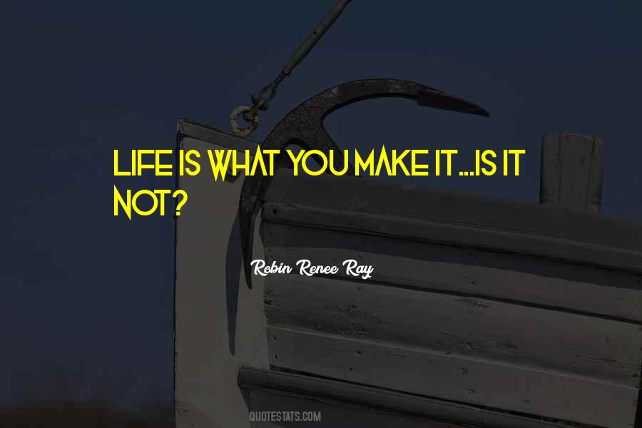 Robin Renee Ray Quotes #774957 Robin Renee Ray Quotes #774957