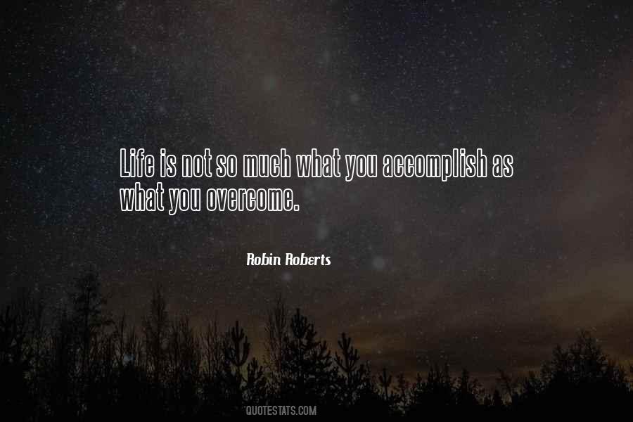 Robin Roberts Quotes #107275