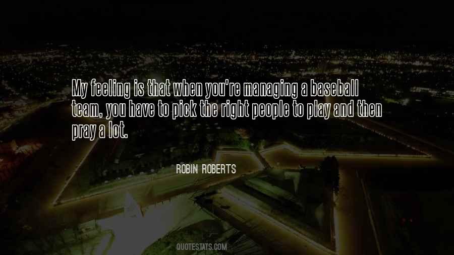 Robin Roberts Quotes #1079843