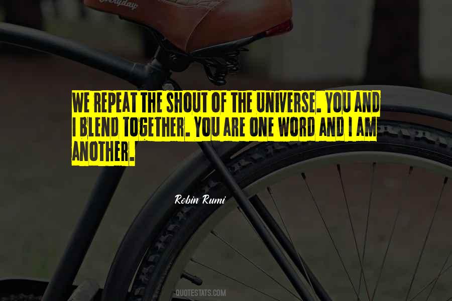 Robin Rumi Quotes #779165