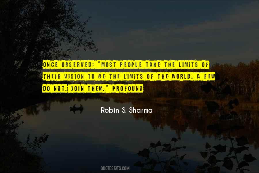 Robin S. Sharma Quotes #712193