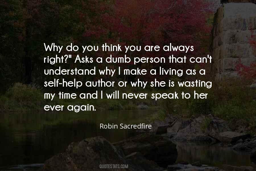 Robin Sacredfire Quotes #547299