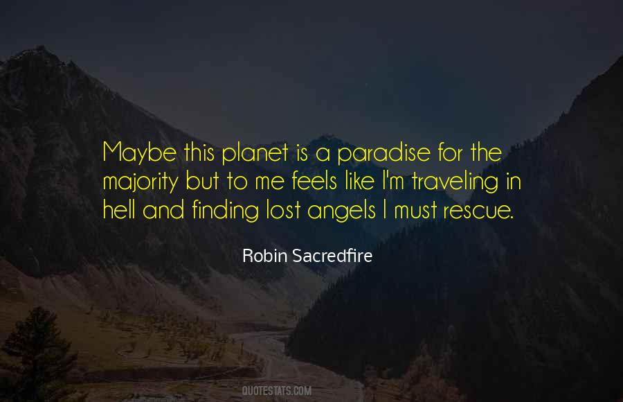 Robin Sacredfire Quotes #932664