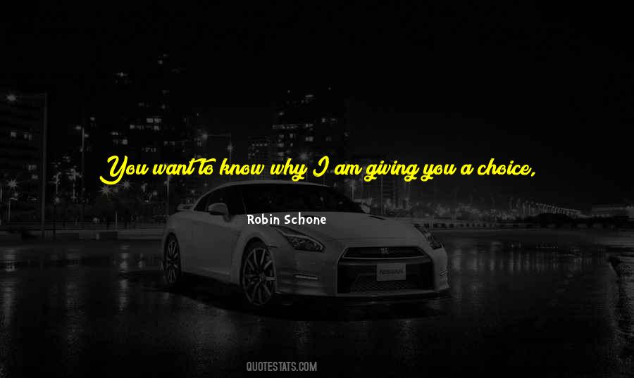 Robin Schone Quotes #1072270