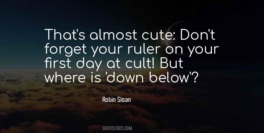 Robin Sloan Quotes #138056