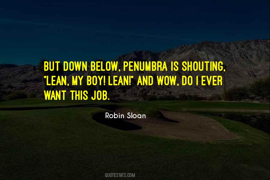 Robin Sloan Quotes #1439947