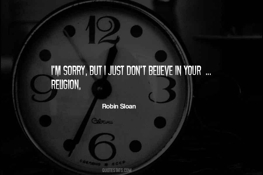 Robin Sloan Quotes #1725072