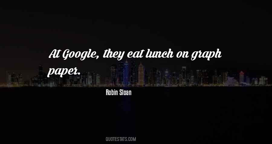 Robin Sloan Quotes #220064