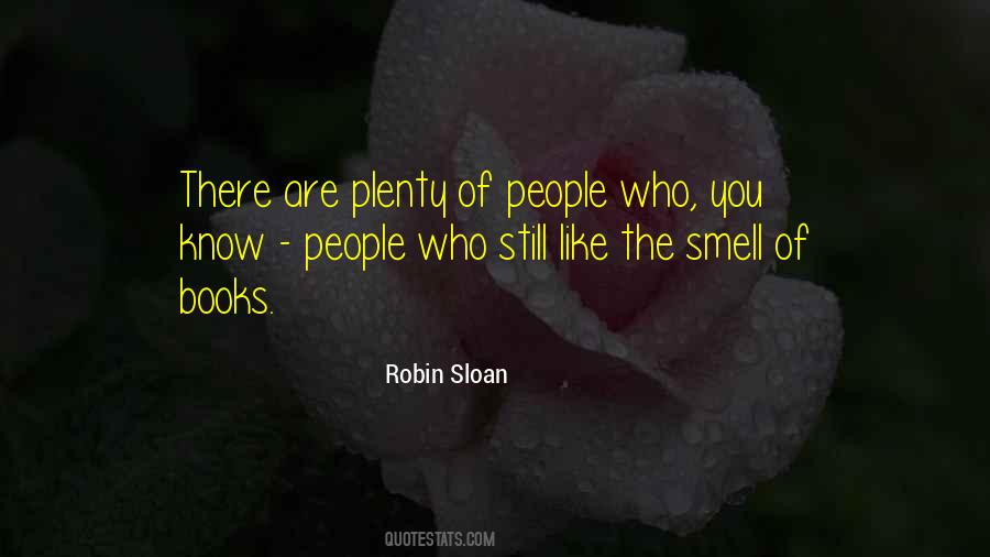 Robin Sloan Quotes #335797