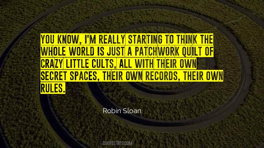 Robin Sloan Quotes #355053