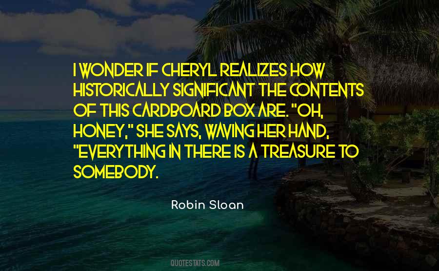 Robin Sloan Quotes #638551