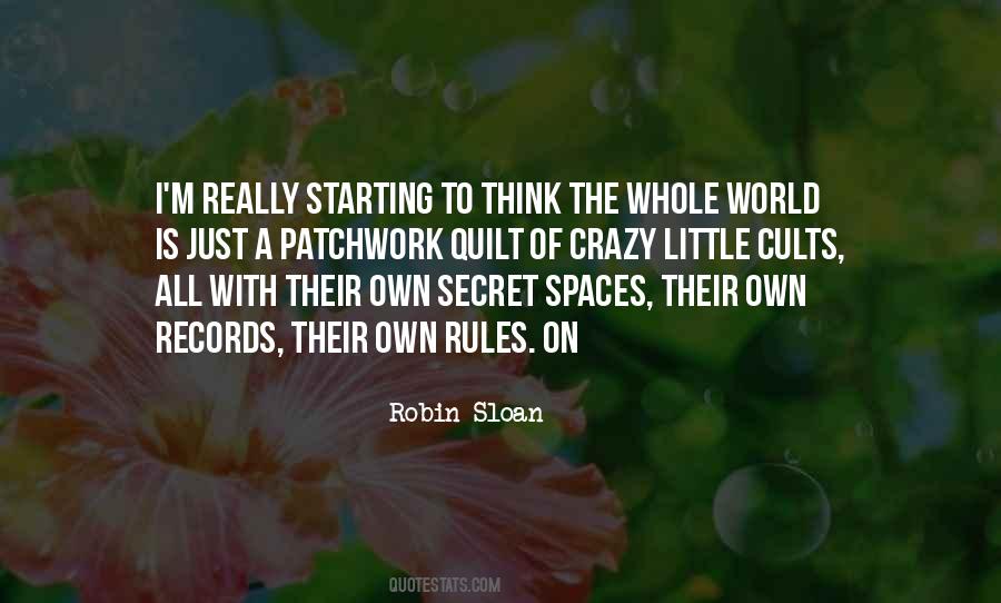 Robin Sloan Quotes #884616