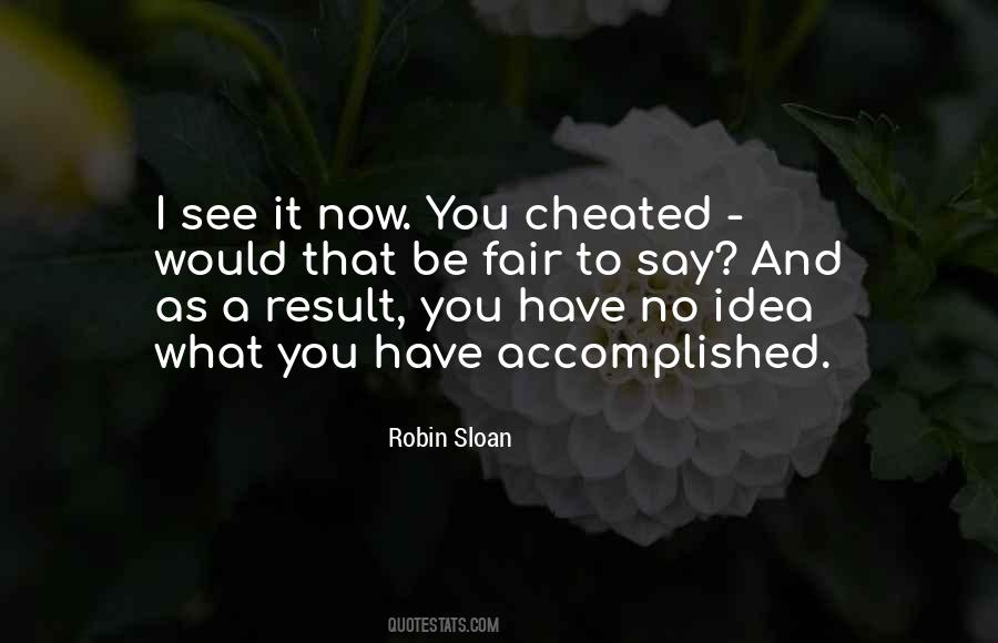 Robin Sloan Quotes #975380