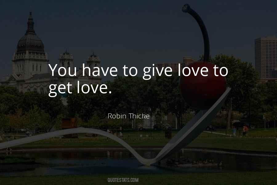 Robin Thicke Quotes #14586