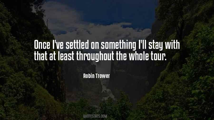 Robin Trower Quotes #1121525