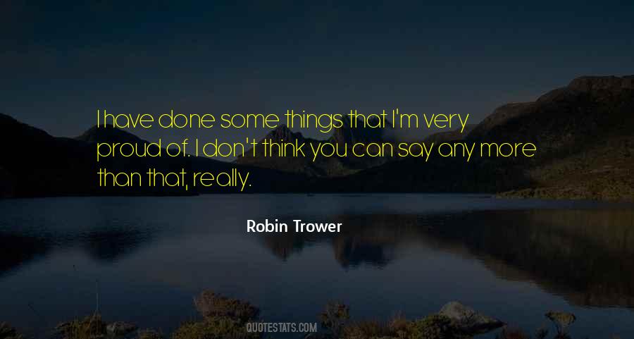 Robin Trower Quotes #1123994