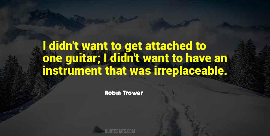 Robin Trower Quotes #1383132