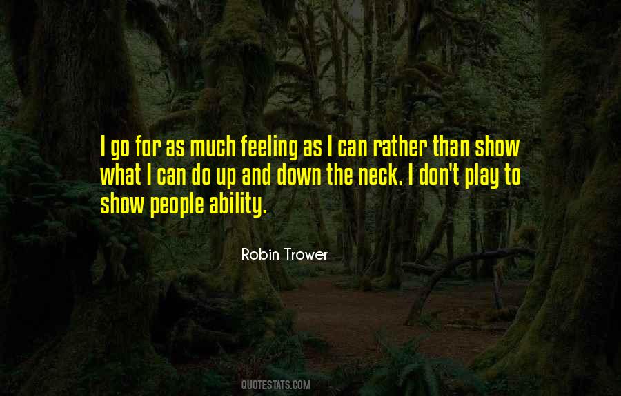 Robin Trower Quotes #1785852