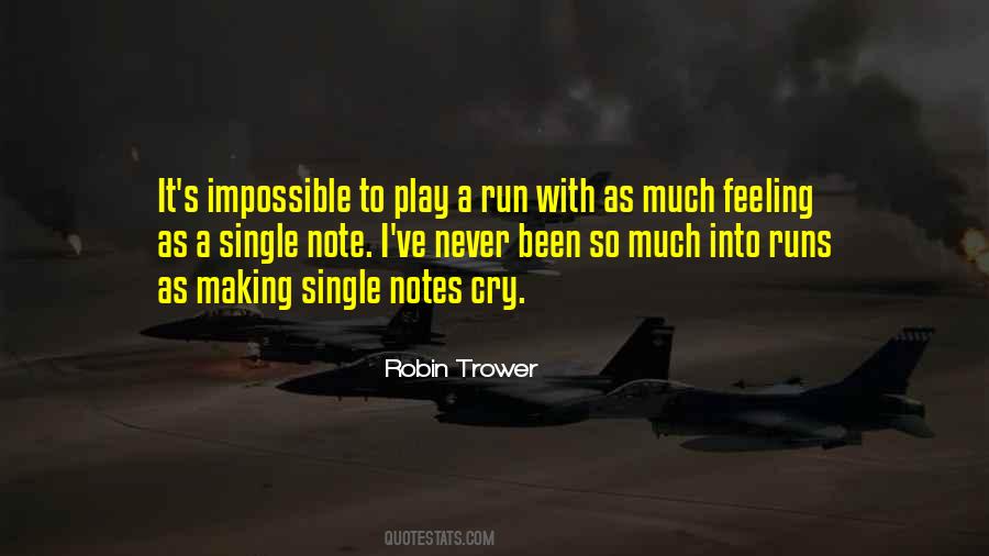 Robin Trower Quotes #347334