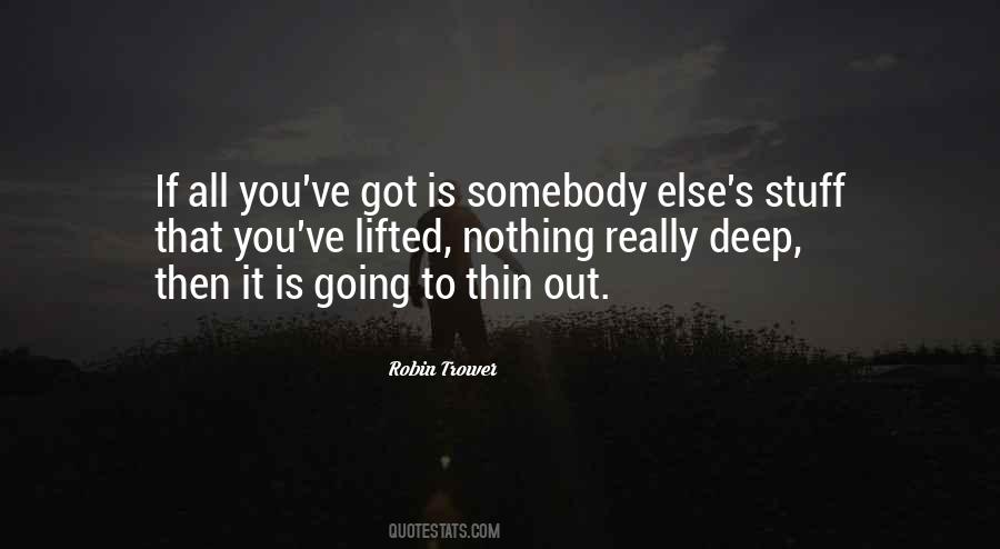 Robin Trower Quotes #362463