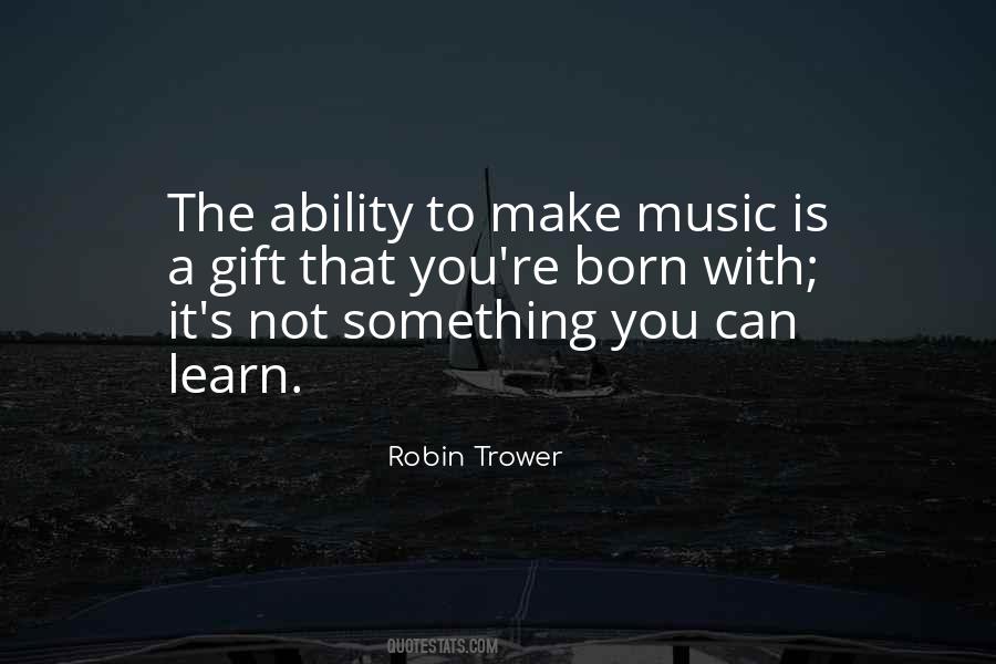 Robin Trower Quotes #586449