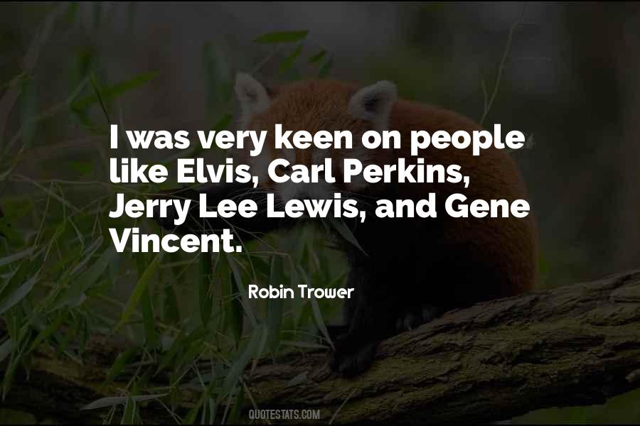 Robin Trower Quotes #961305