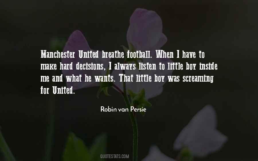 Robin Van Persie Quotes #170971