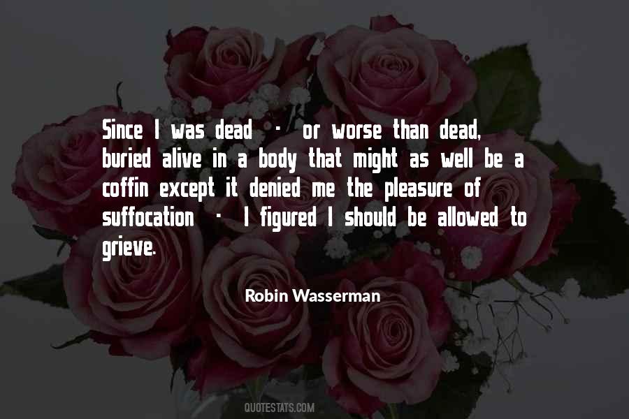 Robin Wasserman Quotes #1148769