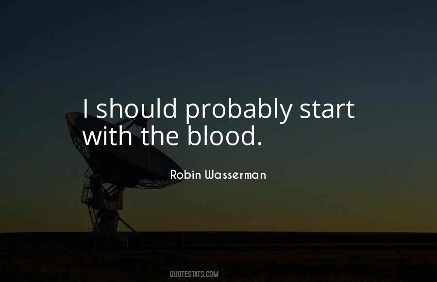 Robin Wasserman Quotes #1324897