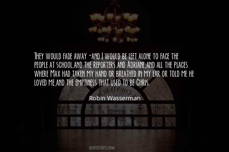 Robin Wasserman Quotes #1659631