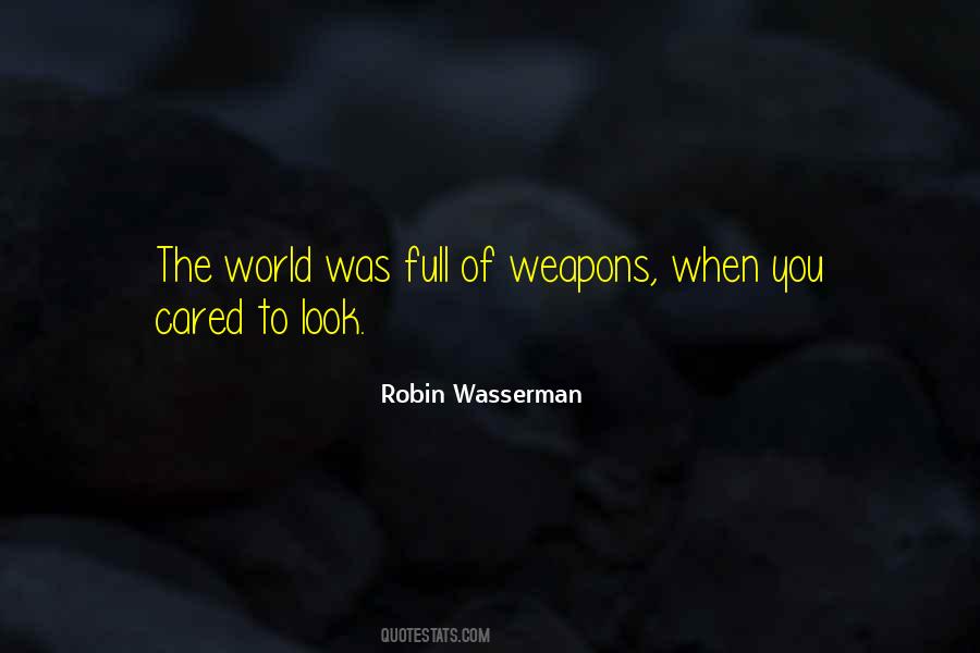 Robin Wasserman Quotes #373698