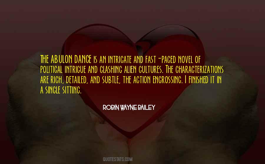 Robin Wayne Bailey Quotes #412103