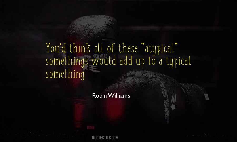 Robin Williams Quotes #1149877