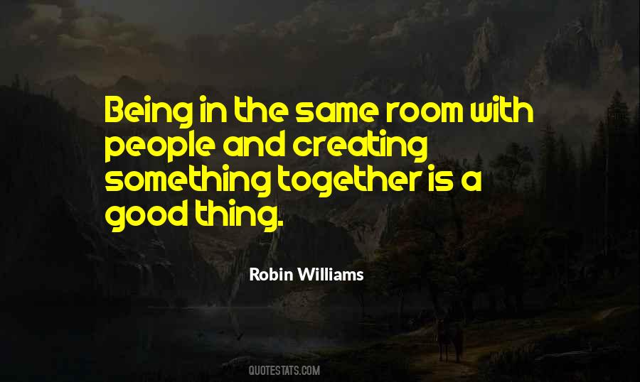 Robin Williams Quotes #1332137