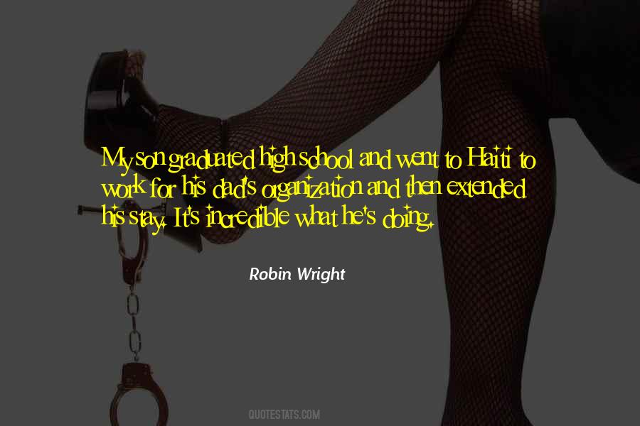 Robin Wright Quotes #1320378