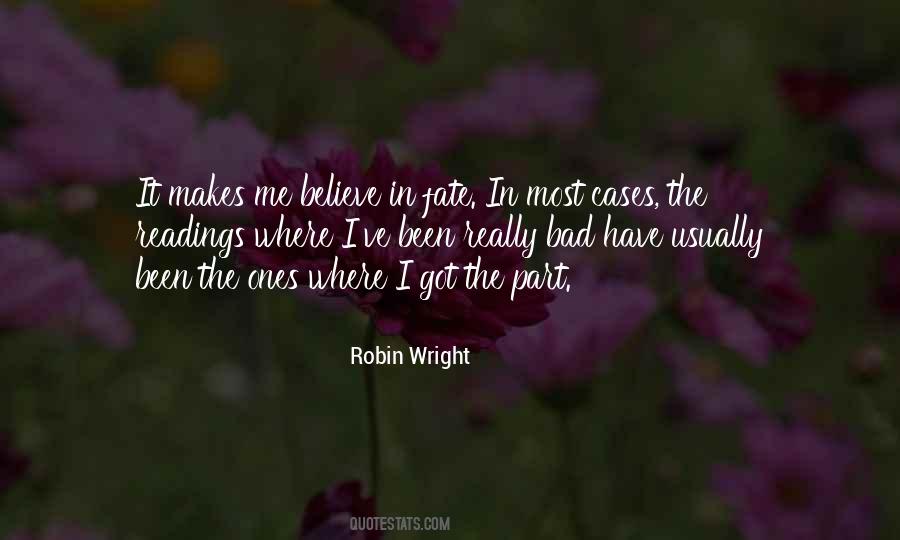 Robin Wright Quotes #359067