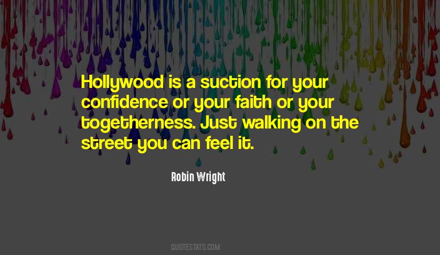 Robin Wright Quotes #692922