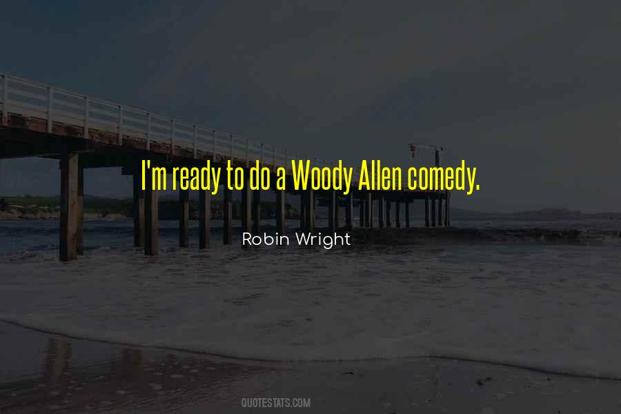 Robin Wright Quotes #775790