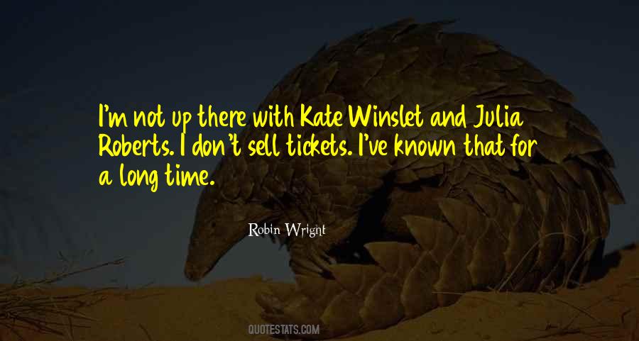 Robin Wright Quotes #869236